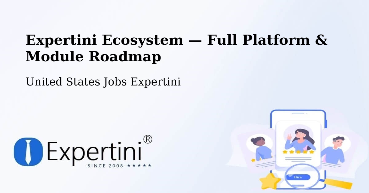 Expertini Ecosystem — Full Platform & Module Roadmap – Omaha